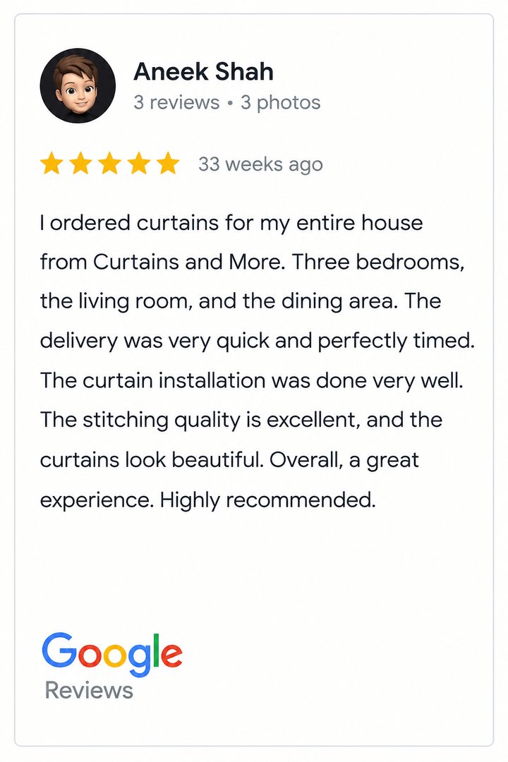 Customer Google review 1 - Curtains N More