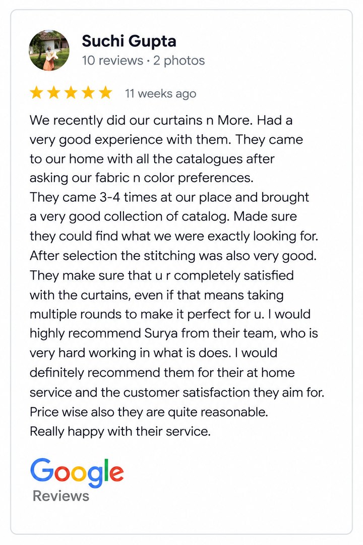 Customer Google review 3 - Curtains N More